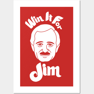 Win It For Jim! Posters and Art